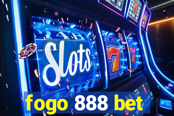 fogo 888 bet